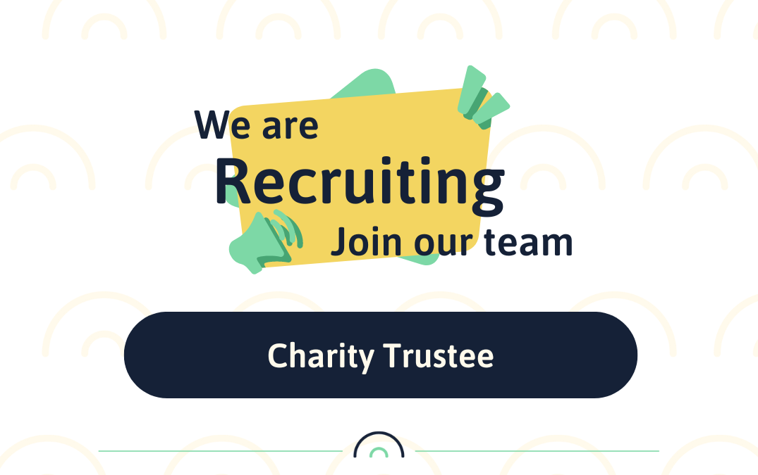 Vacancy: Charity Trustee (Voluntary) – closing date Monday 6th March